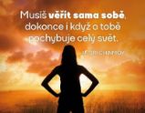 Magnet na lednici "Musíš věřit sama sobě" - Sri Chinmoy - Magnety Magnet na lednici "Musíš věřit sama sobě"