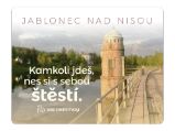 Magnet na lednici Jablonec nad Nisou "Kamkoli jdeš, nes si s sebou štěstí" - Sri Chinmoy - Magnety Magnet na lednici Jablonec nad Nisou "Kamkoli jdeš, nes si s sebou štěstí"