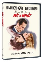 Mít a nemít DVD - Krimi, thriller Mít a nemít DVD