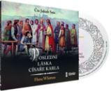 CD Poslední láska císaře Karla - audiokniha