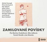 CD Zamilované povídky - audiokniha - Petra Soukupová,Boris Dočekal,Markéta Hejkalová,Marek Epstein,Petr Šabach,Miloš Urban,Josef Moník,Michal Viewegh,Irena Hejdová,kolektiv autorů - Audioknihy - česká literatura CD Zamilované povídky - audioknihovna