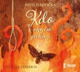 CD Kdo s ohněm zachází - audiokniha CD Kdo s ohněm zachází - audiokniha