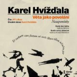 CD Věta jako povolání - audiokniha - Karel Hvížďala - Umění a architektura CD Věta jako povolání - audioknihovna