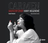 CD Carmen – Skutečný život Hany Hegerové - audiokniha
