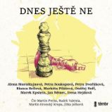 CD Dnes ještě ne - audioknihovna