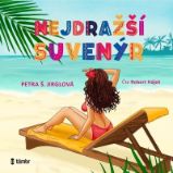 CD Nejdražší suvenýr - audiokniha - Petra Š. Jirglová - Audioknihy - česká literatura CD Nejdražší suvenýr - audioknihovna