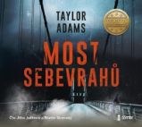 CD Most sebevrahů - audiokniha - Taylor Adams - Audioknihy - detektivky a napětí CD Most sebevrahů - audioknihovna