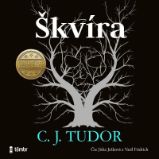 CD Škvíra - audionihovna - audiokniha - C. J. Tudor - Audioknihy - detektivky a napětí CD Cípek temnoty - audionihovna