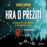 CD Hra o přežití - audiokniha - David Urban - Audioknihy - detektivky a napětí CD Hra o přežití - audioknihovna