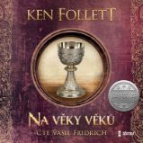 CD Na věky věků - audiokniha CD Na věky věků - audiokniha