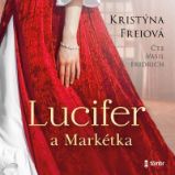 CD Lucifer a Markétka - audiokniha - Kristýna Freiová - Audioknihy - česká literatura CD Lucifer a Markétka - audiokniha