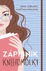 Zápisník knihomolky - Jana LeBlanc,Martina Pavlová - Bloky, zápisníky Zápisník knihomolky