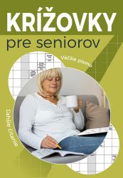 Krížovky pre seniorov Krížovky pre seniorov
