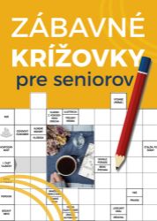 Zábavné krížovky pre seniorov Zábavné krížovky pre seniorov