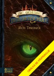 Tajná dračí škola: Deník - Emily Skye - Diáře Tajná dračí škola: Deník