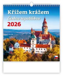 Kalendář nástěnný 2026 - Křížem krážem Českou republikou - Nástěnné kalendáře Křížem krážem Českou republikou 2026 - nástěnný kalendář