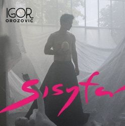 CD Sisyfá - Igor Orozovič - Světový Pop Rock na CD CD Sisyfá