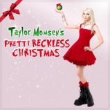 CD The Pretty Reckless: Taylor Momsen´s Pretty Reckless Christmas CD The Pretty Reckless: Taylor Momsen´s Pretty Reckless Christmas