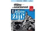 Dějiny a současnost 6/2017 + letní příloha: Lidice žijí! Dějiny a současnost 6/2017 + letní příloha: Lidice žijí!