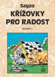 Křížovky pro radost 1 Křížovky pro radost 1