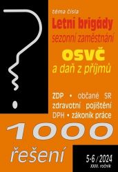 1000 řešení 5-6/2024 Letní brigády 1000 řešení 5-6/2024 Letní brigády