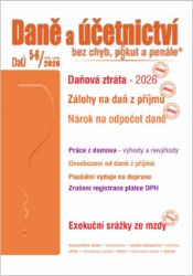 DaÚ 5-6/2026 Daně a účetnictví bez chyb, pokut a penále - Martin Děrgel - Společenské vědy DaÚ 5-6/2026 Daně a účetnictví bez chyb, pokut a penále