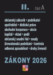Zákony II/A 2026 Občanský zákoník - Obchodní korporace, Občanský soudní řád, Živnostenský - Společenské vědy Zákony II/A 2026 Občanský zákoník - Obchodní korporace, Občanský soudní řád, Živnostenský