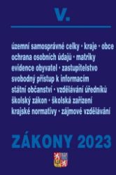 Zákony V 2023 Veřejná správa, Školství - Právo Zákony V 2023 – Veřejná správa, Školství