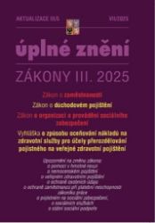Aktualizace III/5 2025 O důchodovém pojištění, zaměstnanosti, o organizaci a provádění soc - Právo Aktualizace III/5 2025 O důchodovém pojištění, zaměstnanosti, o organizaci a provádění soc