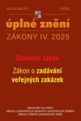 Aktualizace IV/1 2025 – Stavební zákon, o zadávání veřejných zakázek