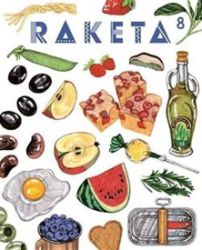 Raketa 08 - Jídlo je radost Raketa 08 - Jídlo je radost