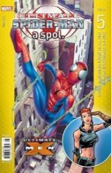 Ultimate Spider-Man a spol. 5 - Brian Michael Bendis - Dětský komiks Spider-Man Ultimate Spider-Man a spol. 5