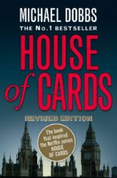 House Of Cards - Michael Dobbs - Detektivky v angličtině House Of Cards