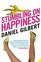 Stumbling on Happiness - Daniel Gilbert - Anglická literatura Stumbling on Happiness