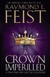 A Crown Imperilled (The Chaoswar Saga 2) - Fantasy v angličtině A Crown Imperilled (The Chaoswar Saga 2)