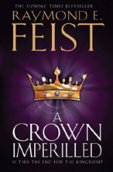 A Crown Imperilled (The Chaoswar Saga 2) - Fantasy v angličtině A Crown Imperilled (The Chaoswar Saga 2)