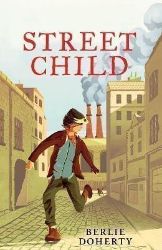 Street Child (HarperCollins Children's Modern Classics) - Anglické knihy pro děti Street Child (HarperCollins Children´s Modern Classics)