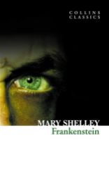 Frankenstein (Collins Classics) - Mary Shelley - Collins Classics Frankenstein (Collins Classics)
