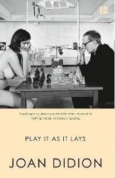 Play It As It Lays - Joan Didion - Klasická literatura v angličtině Play It As It Lays