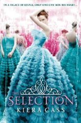 The Selection - Kiera Cass - Young Adult fantasy v angličtině The Selection