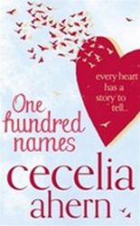 One Hundred Names - Cecelia Ahern - Romány pro ženy v angličtině One Hundred Names