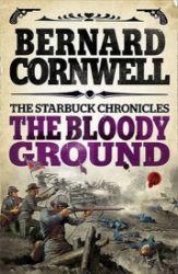 Bloody Ground : 4 - Bernard Cornwell - Historické romány v angličtině Bloody Ground : 4