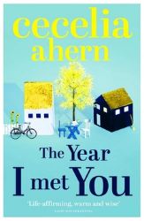 The Year I Met You The Year I Met You