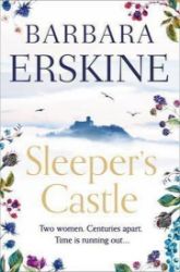 Sleeper's Castle - Barbara Erskine - Anglická literatura Sleeper´s Castle