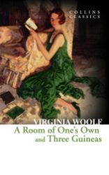 A Room of One's Own and Three Guineas - Virginia Woolf - Klasická literatura v angličtině A Room of One´s Own and Three Guineas