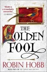 The Golden Fool - Robin Hobb - Fantasy v angličtině The Golden Fool