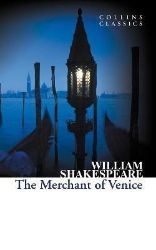 The Merchant of Venice (Collins Classics) The Merchant of Venice (Collins Classics)