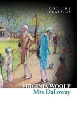 Mrs Dalloway (Collins Classics) Mrs Dalloway (Collins Classics)