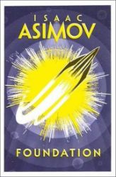 Foundation - Isaac Asimov - Sci-fi v angličtině Foundation