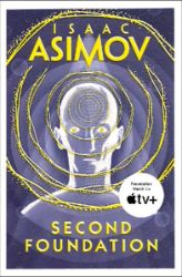 Second Foundation - Isaac Asimov - Sci-fi v angličtině Second Foundation